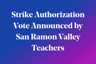 Strike Authorization Vote Announced by San Ramon Valley Teachers on in white letters on blue background