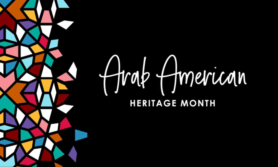 Arab American Heritage Month