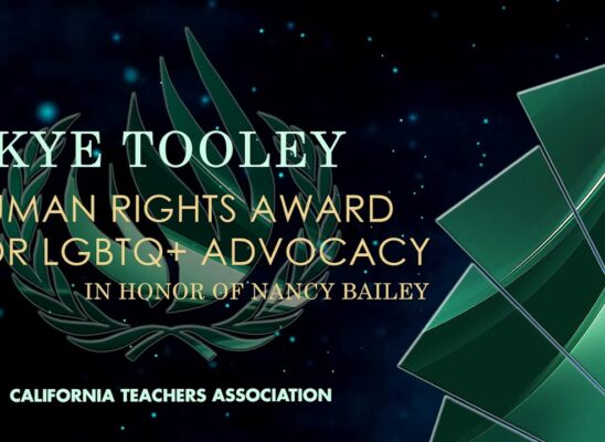 2022-2023 | Human Rights Award for LGBTQ+ Advocacy in Honor of Nancy Bailey