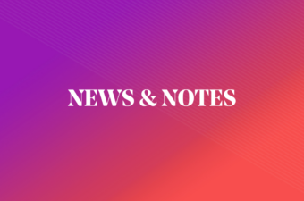 News & Notes