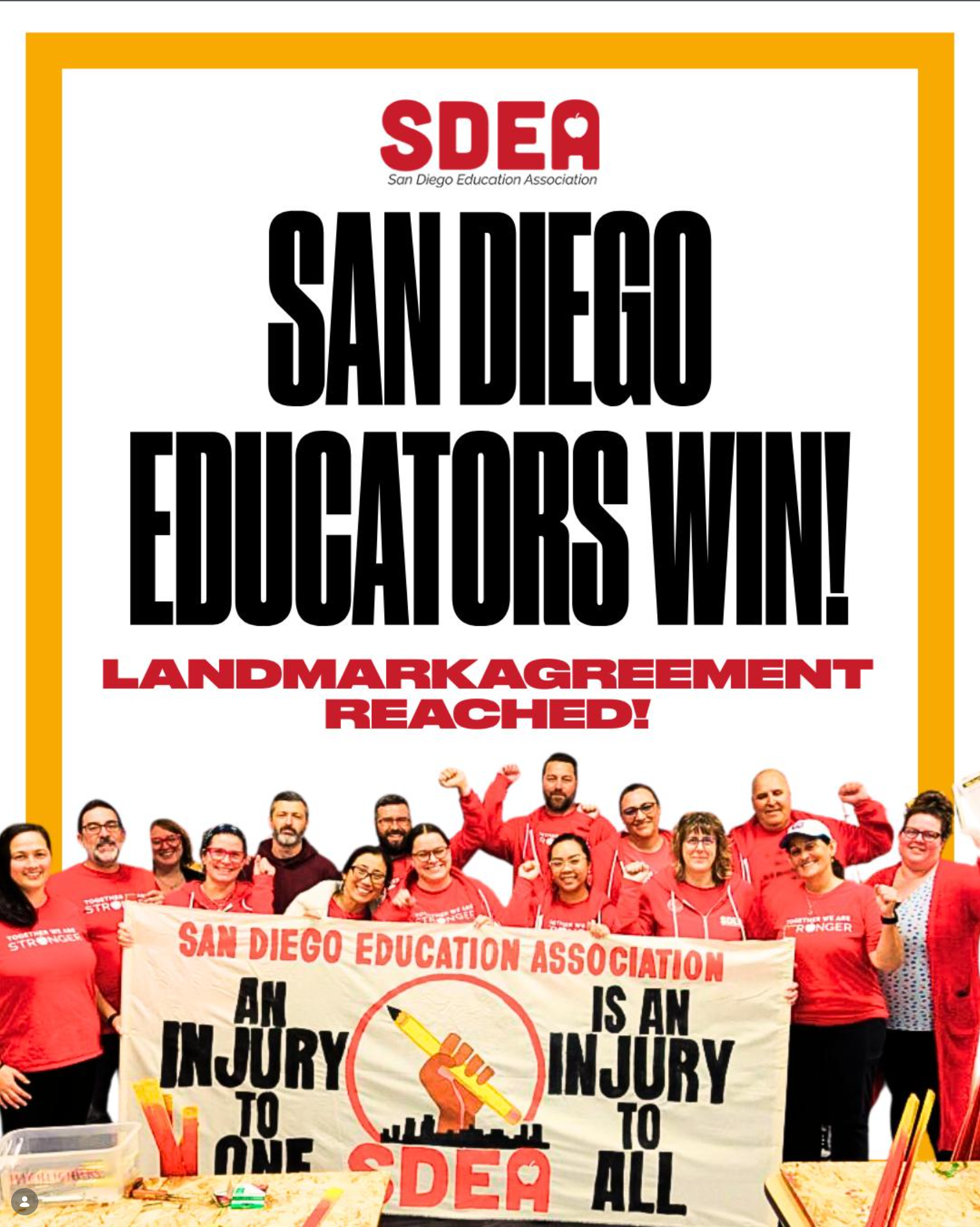 SAN DIEGO EDUCATION ASSOCIATION SDEA ended the 2025–26 school year with an overwhelming 93% of members voting to ratify a new contract, with 4,957 participating in the vote. This was the culmination of a bargaining campaign that launched in the fall of 2024, including rolling city-wide pickets in spring 2025, and held the line through a credible strike threat to address the district’s special education staffing crisis. Members achieved big wins, including concrete fixes for SPED, a 5% pay raise, protecting fully employer-paid family benefits, a no-layoffs agreement, and protections for immigrant and LGBTQ+ students and educators.