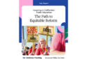 Graphic for The Path to Equitable Reform report